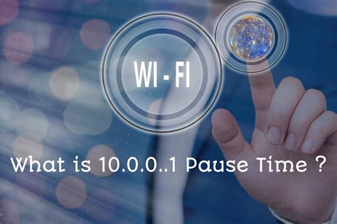 piso wifi pause time 10.0 0.1 login